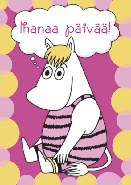Muumi Niiskuneiti Ihanaa päivää!