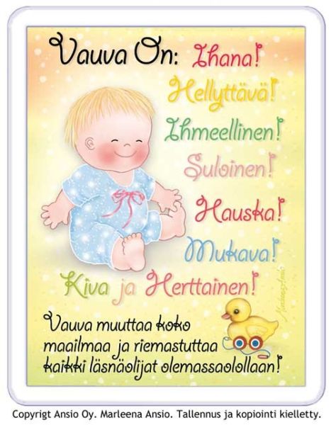 Ansio Vauva on ihana magneetti
