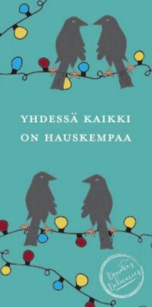 Donoka maitosuklaa hauskempaa varis