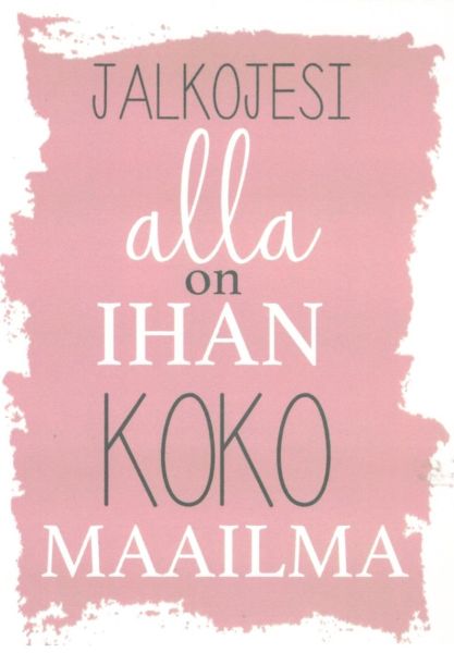 Tiinuska jalkojesi alla roosa
